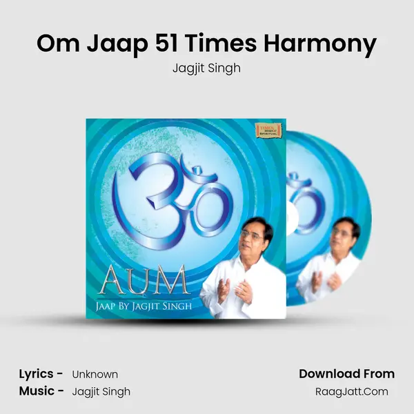 Om Jaap 51 Times Harmony MP3 Song by Jagjit Singh Cover