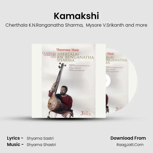 Kamakshi MP3 Song by Cherthala K.N.Ranganatha Sharma Cover