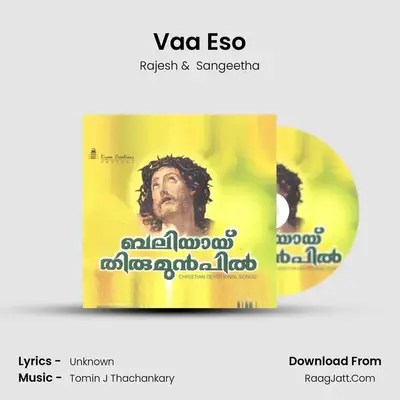 Vaa Eso MP3 Song by Rajesh Cover