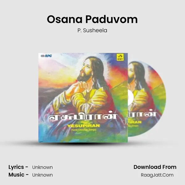 Osana Paduvom MP3 Song by P. Susheela Cover
