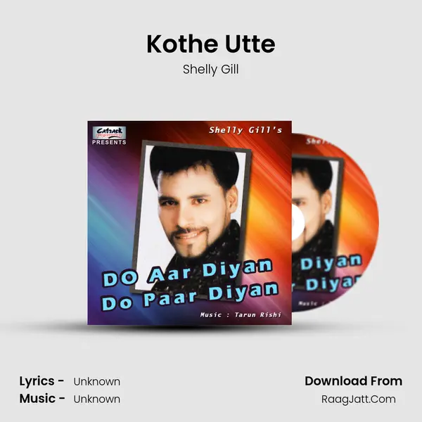 Kothe Utte MP3 Song by Shelly Gill Cover