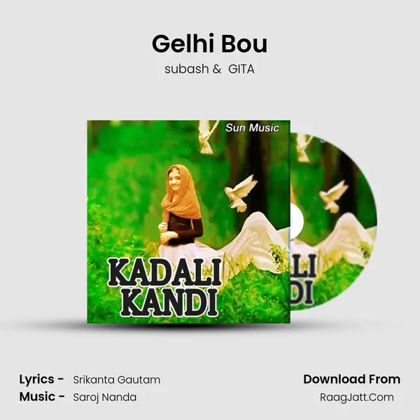 Gelhi Bou MP3 Song by subash Cover