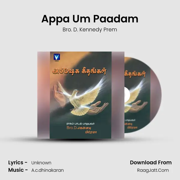 Appa Um Paadam MP3 Song by Bro. D. Kennedy Prem Cover