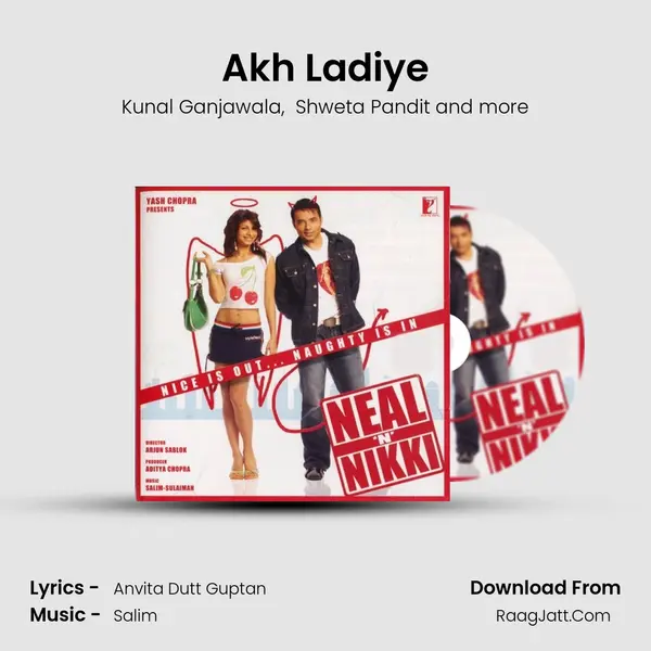 Akh Ladiye MP3 Song by Kunal Ganjawala Cover