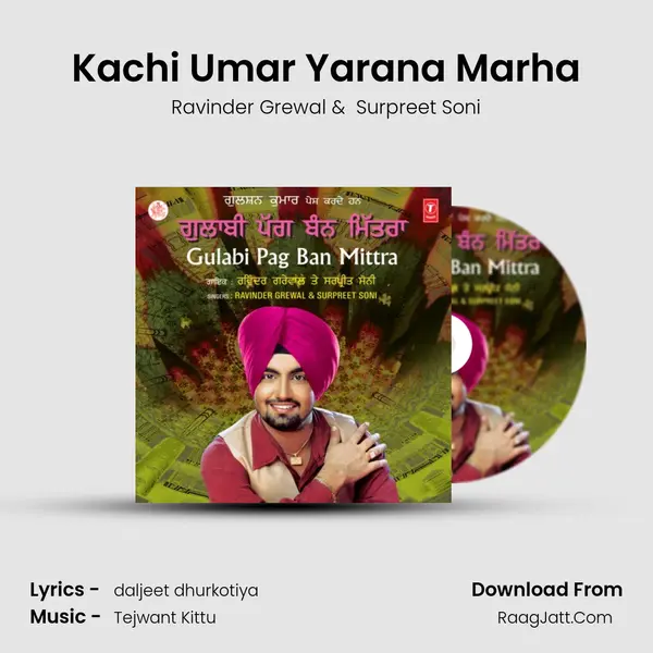 Kachi Umar Yarana Marha MP3 Song by Ravinder Grewal Cover