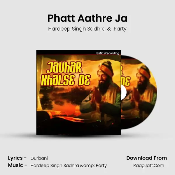 Phatt Aathre Ja MP3 Song by Hardeep Singh Sadhra Cover