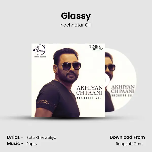 Glassy MP3 Song by Nachhatar Gill Cover
