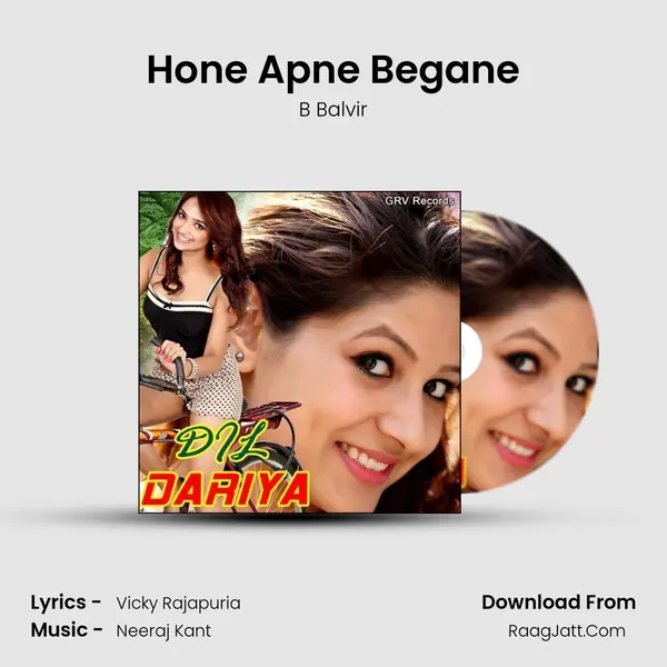 Hone Apne Begane MP3 Song by B Balvir Cover