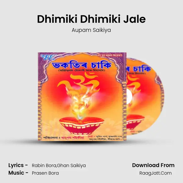 Dhimiki Dhimiki Jale MP3 Song by Aupam Saikiya Cover