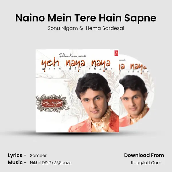 Naino Mein Tere Hain Sapne MP3 Song by Sonu Nigam Cover
