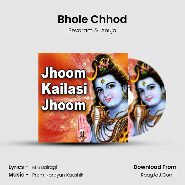 Bhole Chhod MP3 Song by Sevaram Cover