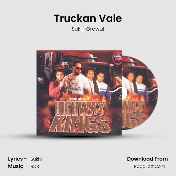 Truckan Vale MP3 Song by Sukhi Grewal Cover