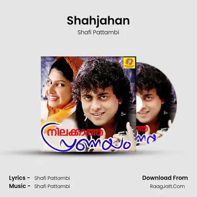 Shahjahan MP3 Song by Shafi Pattambi Cover