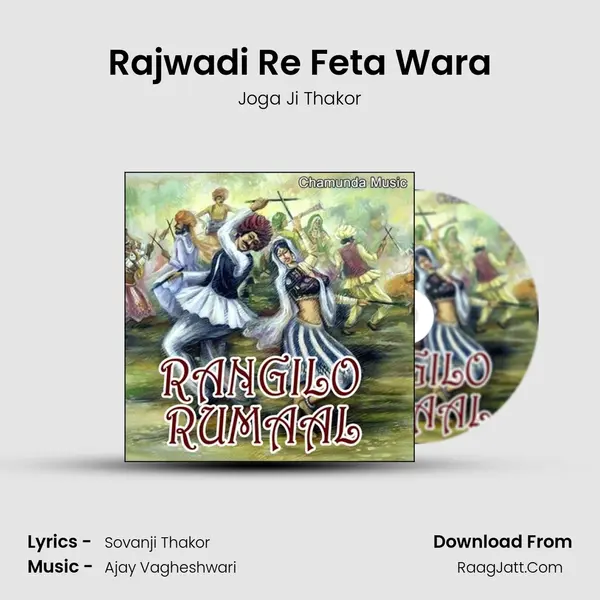 Rajwadi Re Feta Wara MP3 Song by Joga Ji Thakor Cover