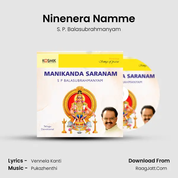 Ninenera Namme MP3 Song by S. P. Balasubrahmanyam Cover