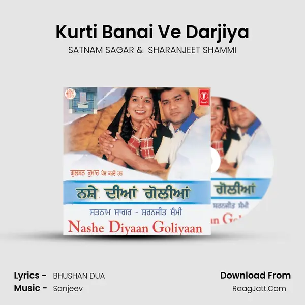 Kurti Banai Ve Darjiya MP3 Song by SATNAM SAGAR Cover