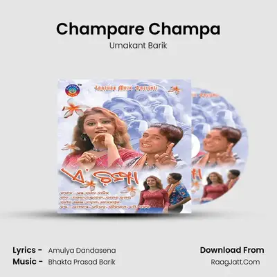 Champare Champa MP3 Song by Umakant Barik Cover