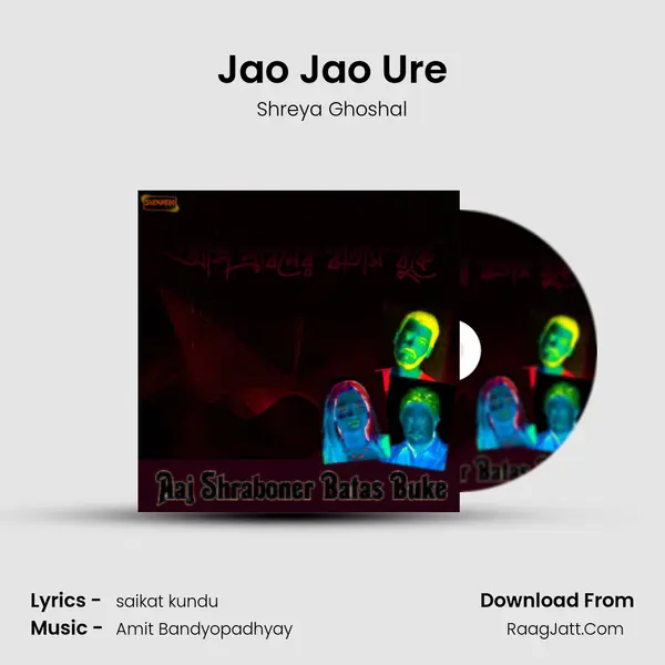 Jao Jao Ure MP3 Song by Shreya Ghoshal Cover