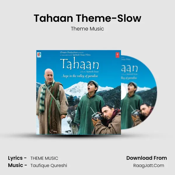 Tahaan Theme-Slow mp3 song