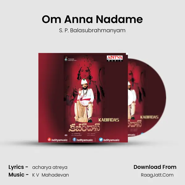 Om Anna Nadame MP3 Song by S. P. Balasubrahmanyam Cover