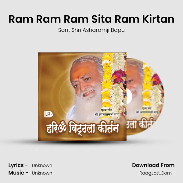 Ram Ram Ram Sita Ram Kirtan MP3 Song by Sant Shri Asharamji Bapu Cover