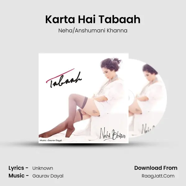Karta Hai Tabaah MP3 Song by Neha/Anshumani Khanna Cover