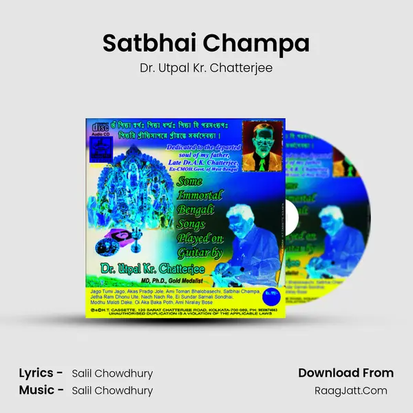 Satbhai Champa MP3 Song by Dr. Utpal Kr. Chatterjee Cover