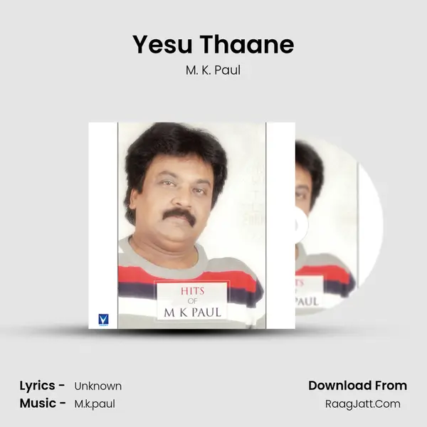 Yesu Thaane MP3 Song by M. K. Paul Cover
