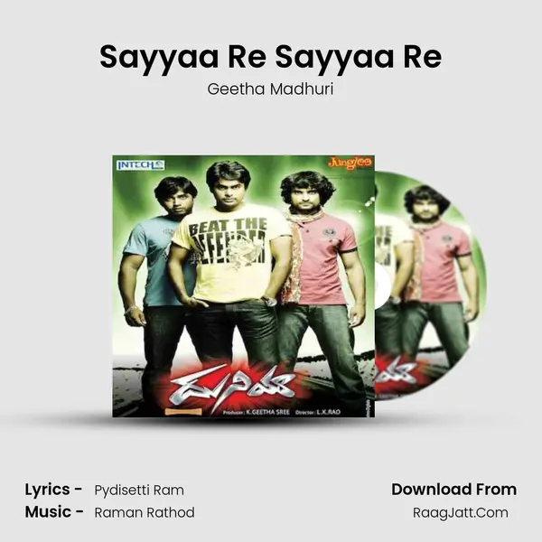Sayyaa Re Sayyaa Re MP3 Song by Geetha Madhuri Cover