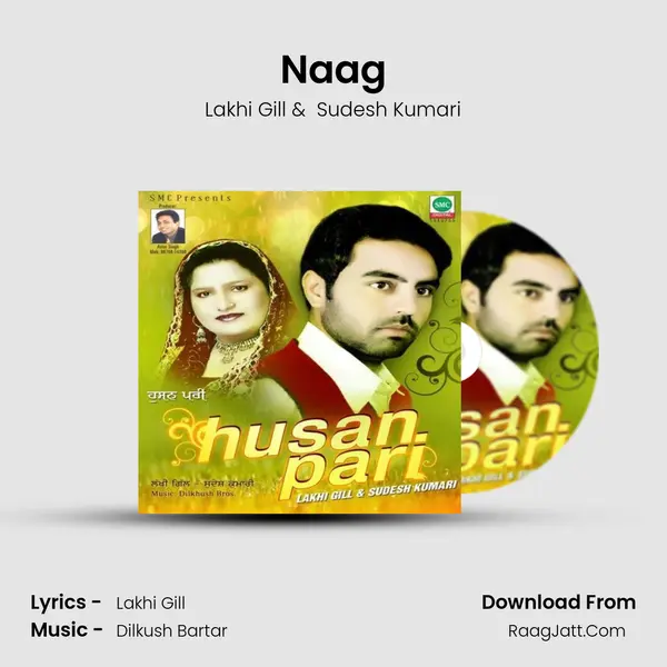 Naag MP3 Song by Lakhi Gill Cover