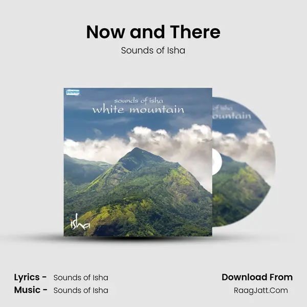 Now and There MP3 Song by Sounds of Isha Cover