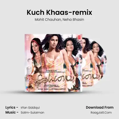 Kuch Khaas-remix MP3 Song by Mohit Chauhan Cover