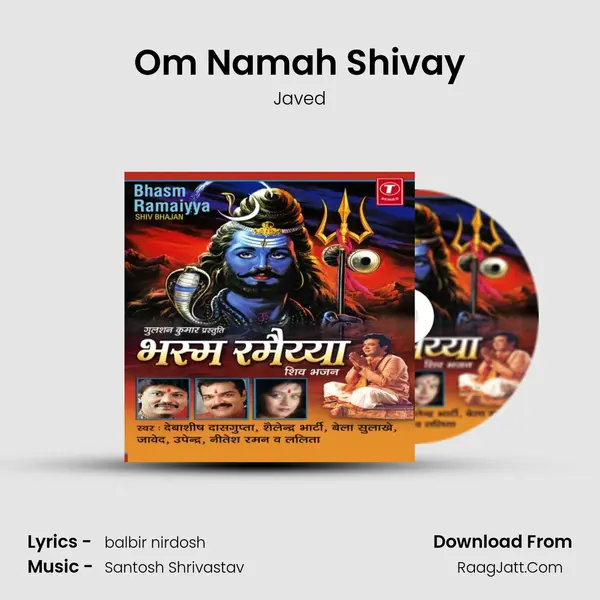 Om Namah Shivay MP3 Song by Javed Cover