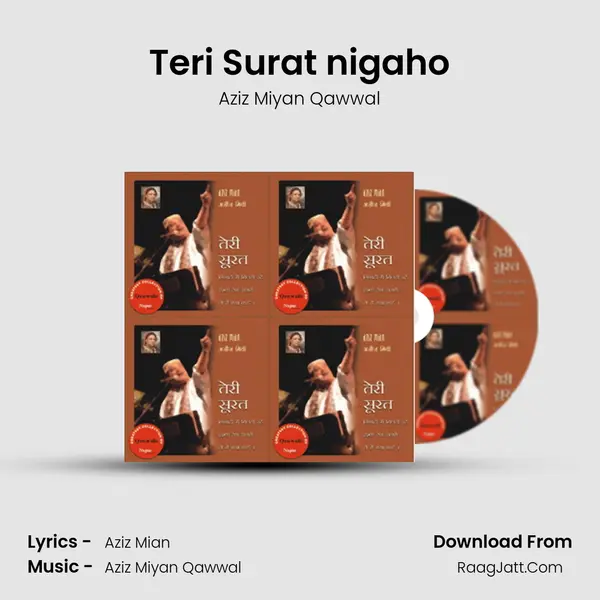 Teri Surat nigaho MP3 Song by Aziz Miyan Qawwal Cover
