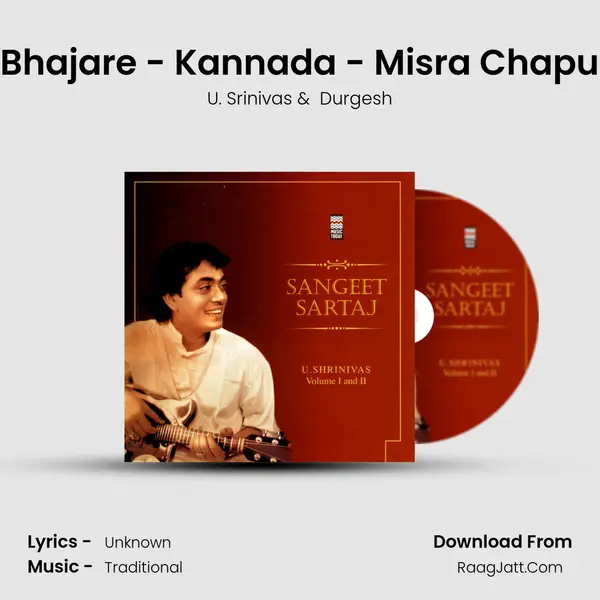 Bhajare - Kannada - Misra Chapu MP3 Song by U. Srinivas Cover