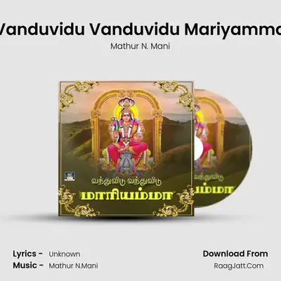 Vanduvidu Vanduvidu Mariyamma - Single - Mathur N. Mani