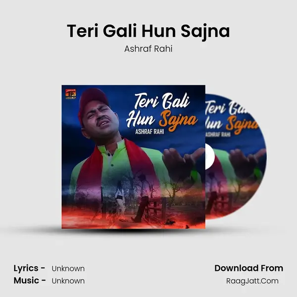Teri Gali Hun Sajna mp3 song