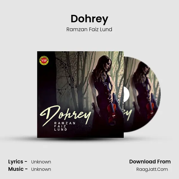 Dohrey mp3 song