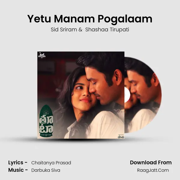 Yetu Manam Pogalaam MP3 Song by Sid Sriram Cover