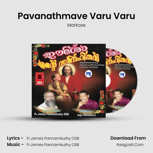Pavanathmave Varu Varu MP3 Song by Markose Cover