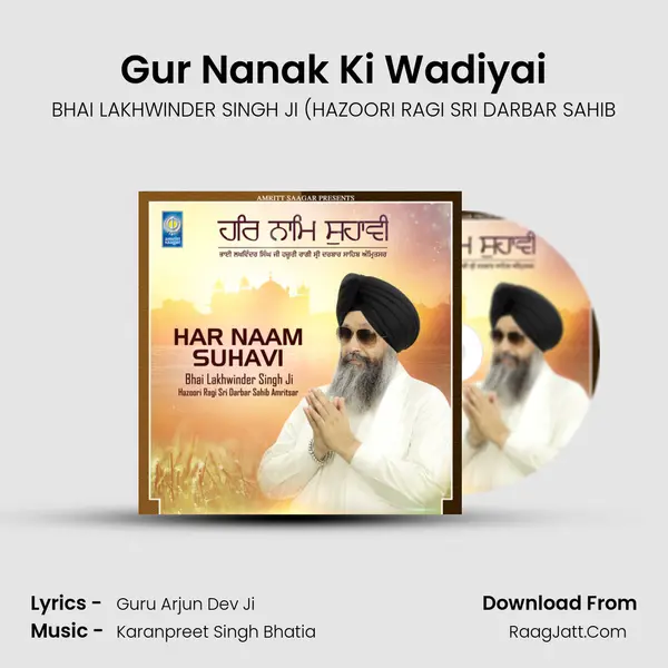 Gur Nanak Ki Wadiyai MP3 Song by BHAI LAKHWINDER SINGH JI (HAZOORI RAGI SRI DARBAR SAHIB Cover