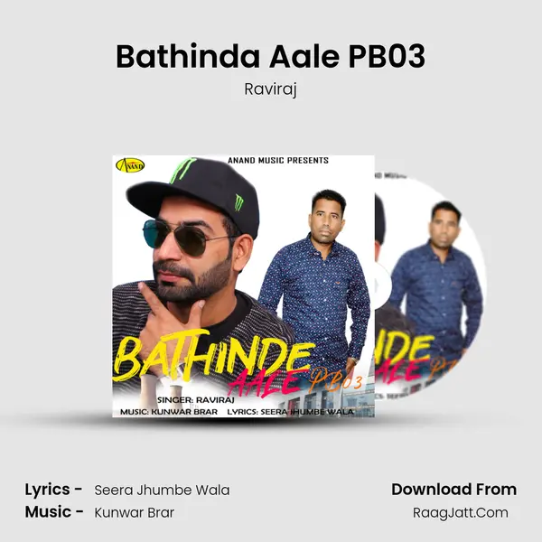 Bathinda Aale PB03 - Raviraj