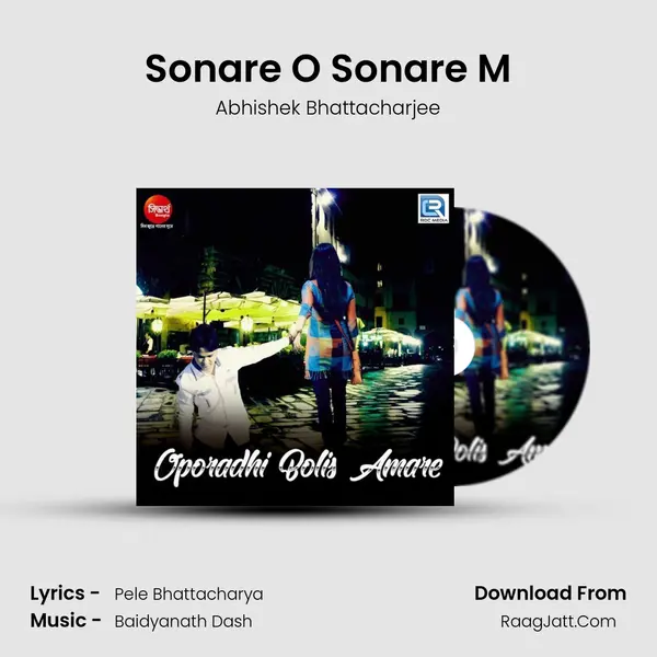 Oporadhi Bolis Amare - Abhishek Bhattacharjee