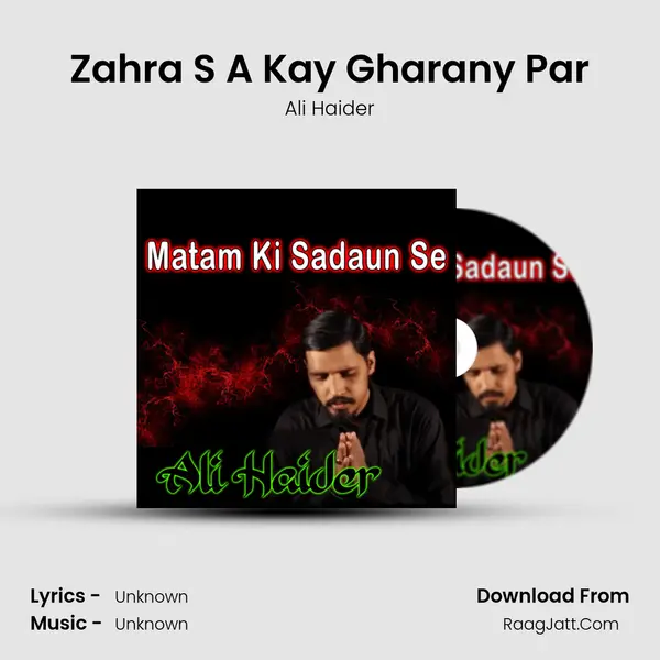 Zahra S A Kay Gharany Par mp3 song