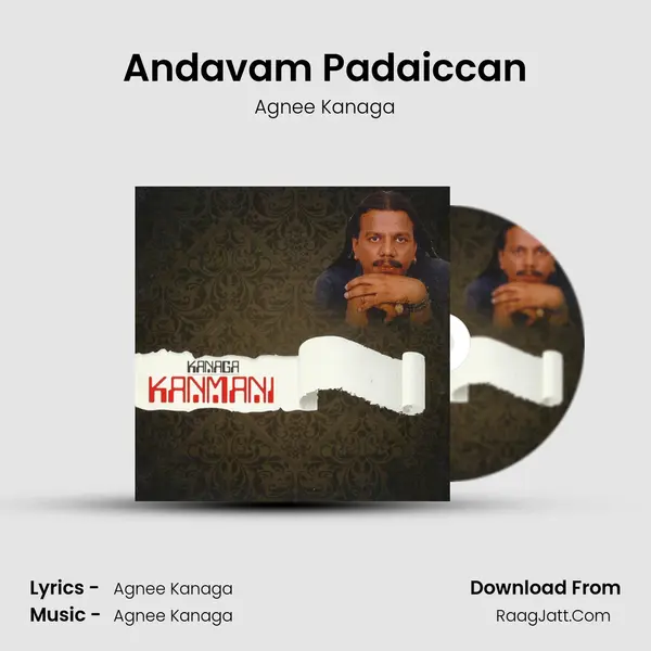 Andavam Padaiccan MP3 Song by Agnee Kanaga Cover