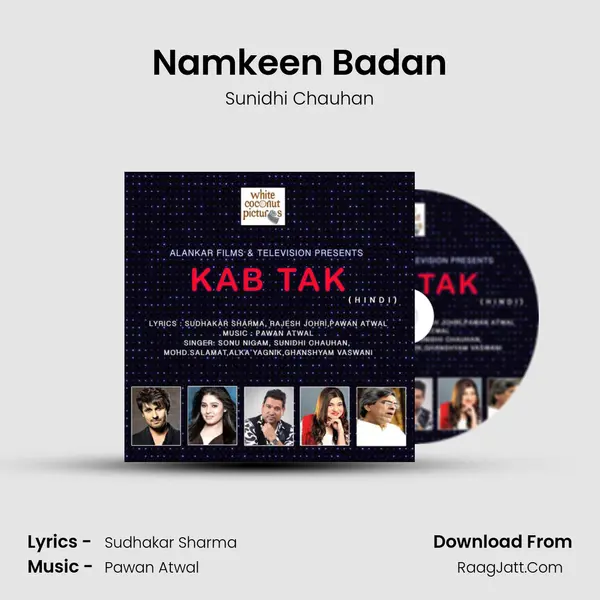 Namkeen Badan MP3 Song by Sunidhi Chauhan Cover