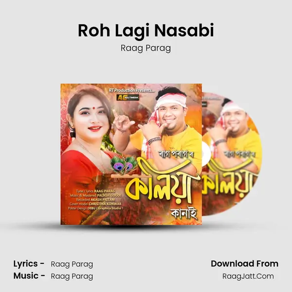 Roh Lagi Nasabi - Raag Parag