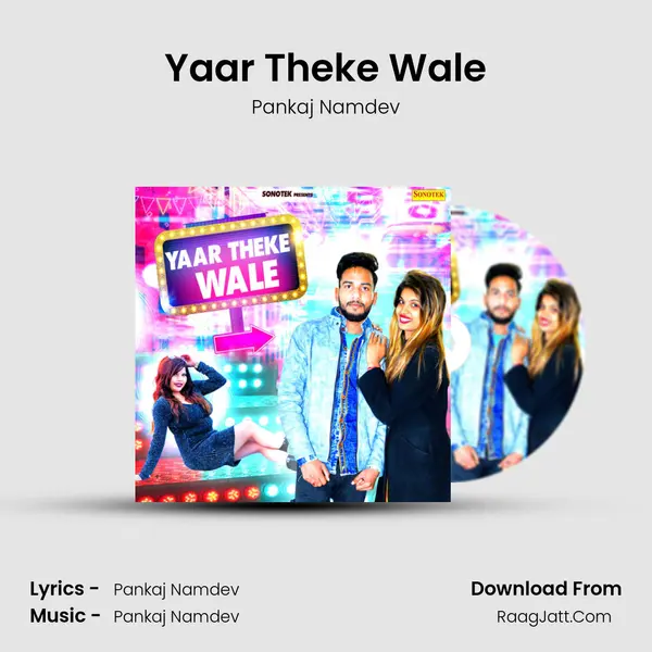 Yaar Theke Wale - Pankaj Namdev