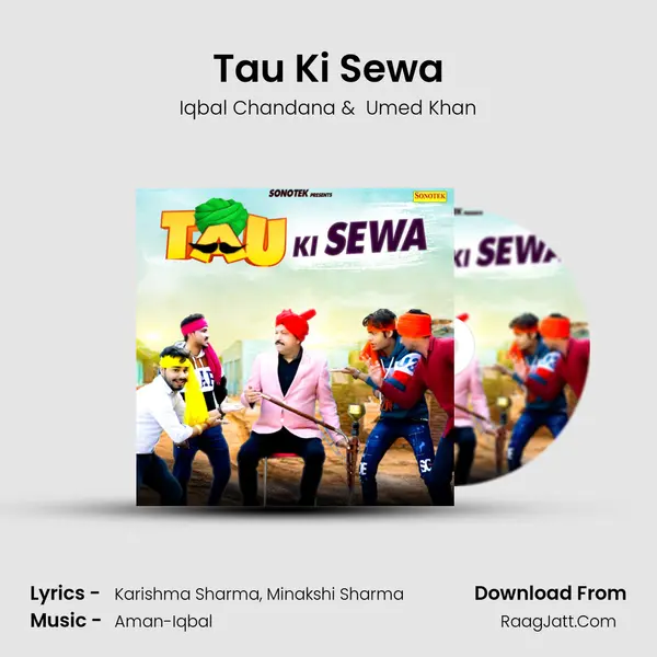 Tau Ki Sewa - Iqbal Chandana