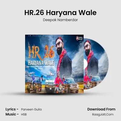 HR.26 Haryana Wale - Deepak Namberdar